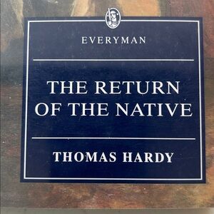 The Return of the Native by Thomas Hardy